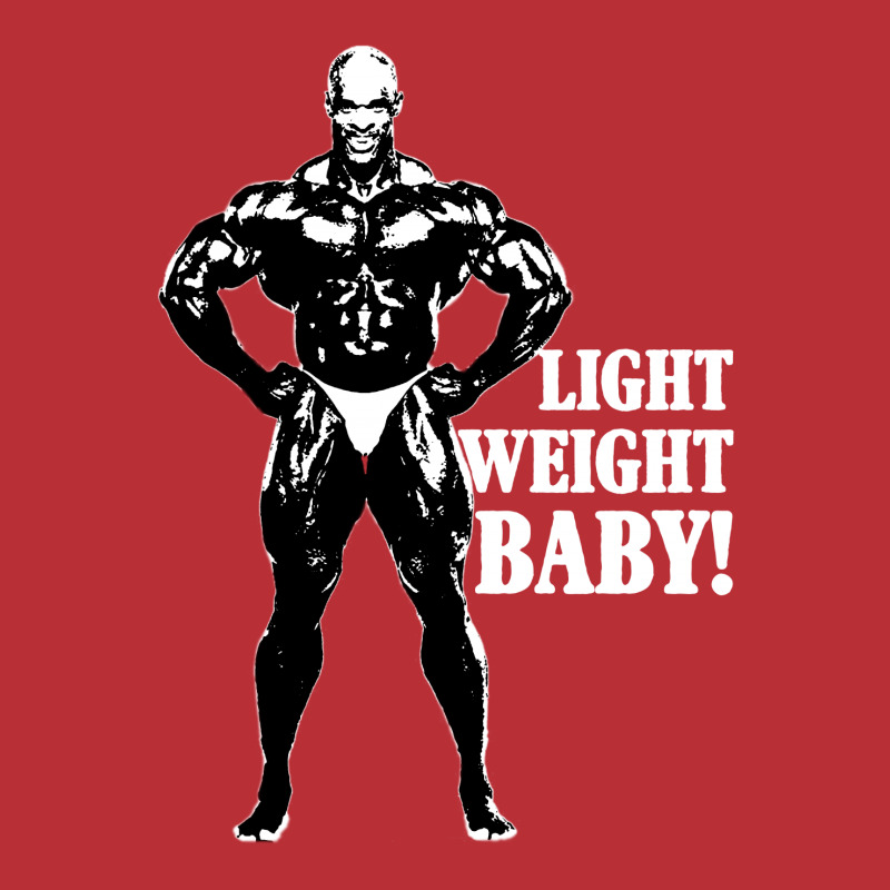 Light Weight Baby! (Ronnie Coleman) | Essential T-Shirt