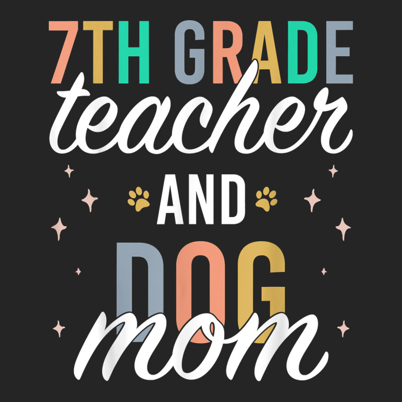 Seventh Grade Teacher Dog Mom Back To School 7th Grade Squad T Shirt Unisex Hoodie | Artistshot