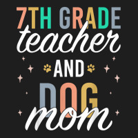 Seventh Grade Teacher Dog Mom Back To School 7th Grade Squad T Shirt Classic T-shirt | Artistshot