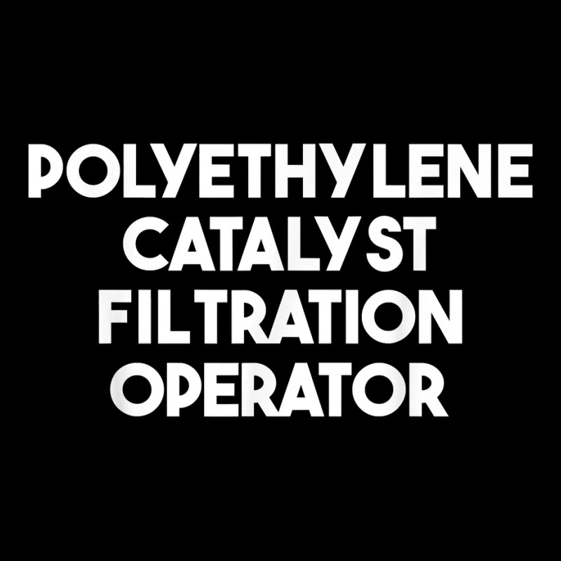 Polyethylene Catalyst Filtration Operator T Shirt V-Neck Tee by puawhla | Artistshot