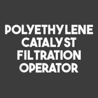 Polyethylene Catalyst Filtration Operator T Shirt Men's Polo Shirt | Artistshot