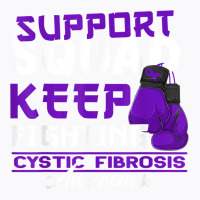 Awareness Support Squad I Lung Infections & Cystic Fibrosis T Shirt T-shirt | Artistshot