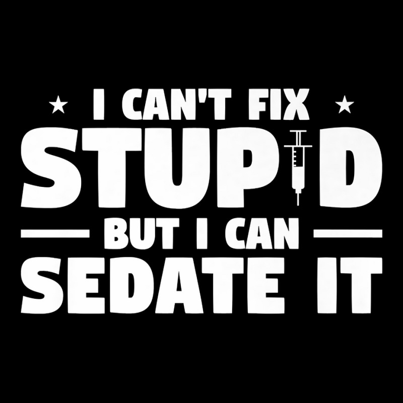 I Can't Fix Stupid But I Can Sedate It For Anesthesiologist Premium Co Cropped Hoodie by PhoebeHaggett | Artistshot