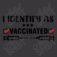 I Identify As Vaccinated Ladies Curvy T-shirt | Artistshot