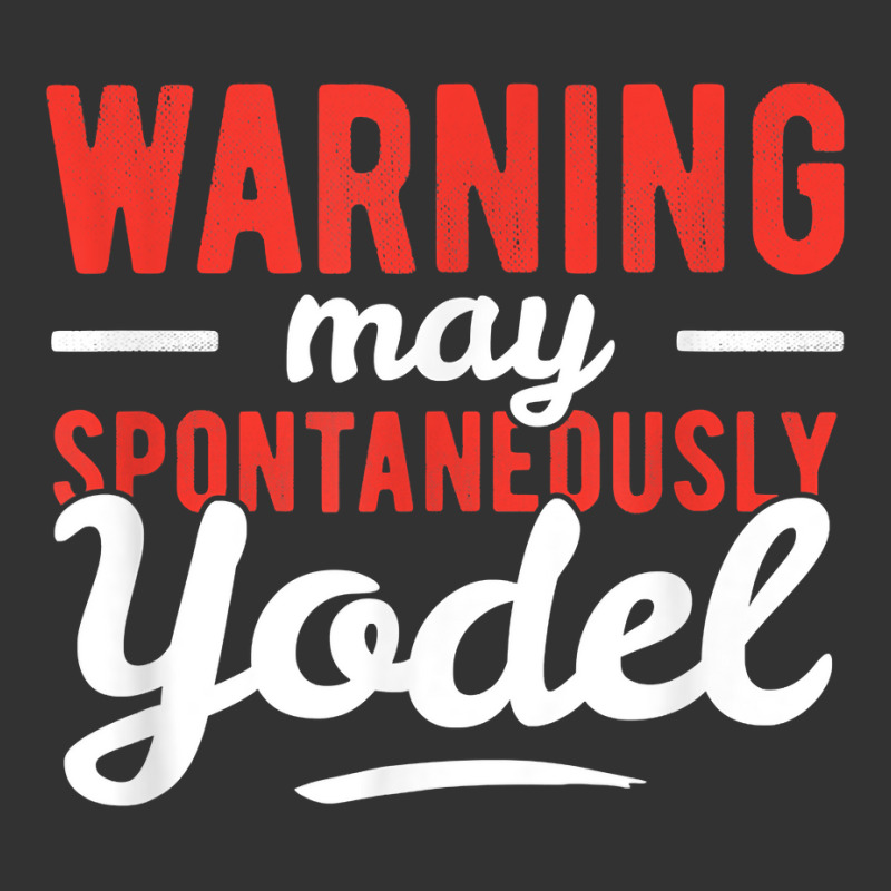 Yodeling Singer Vocalist Spontaneously Yodel Gift T Shirt Baby Bodysuit | Artistshot