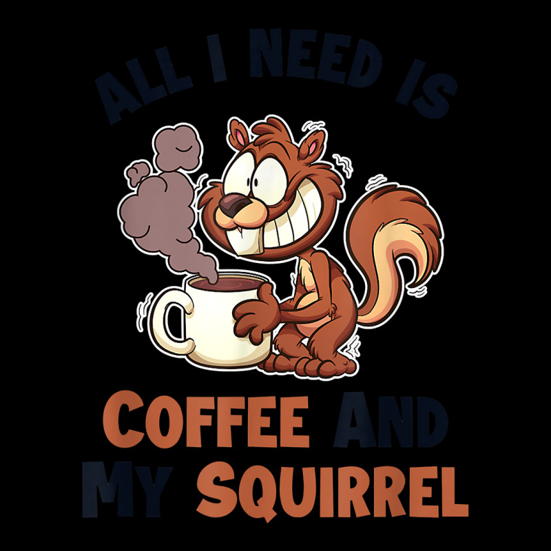 Coffee And My Squirrel Eastern Gray Japanese Fox Squirrel T Shirt Legging | Artistshot