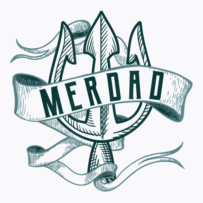 Mens Merdad Shirt Trident Mermaid Dad Tshirt T-shirt | Artistshot