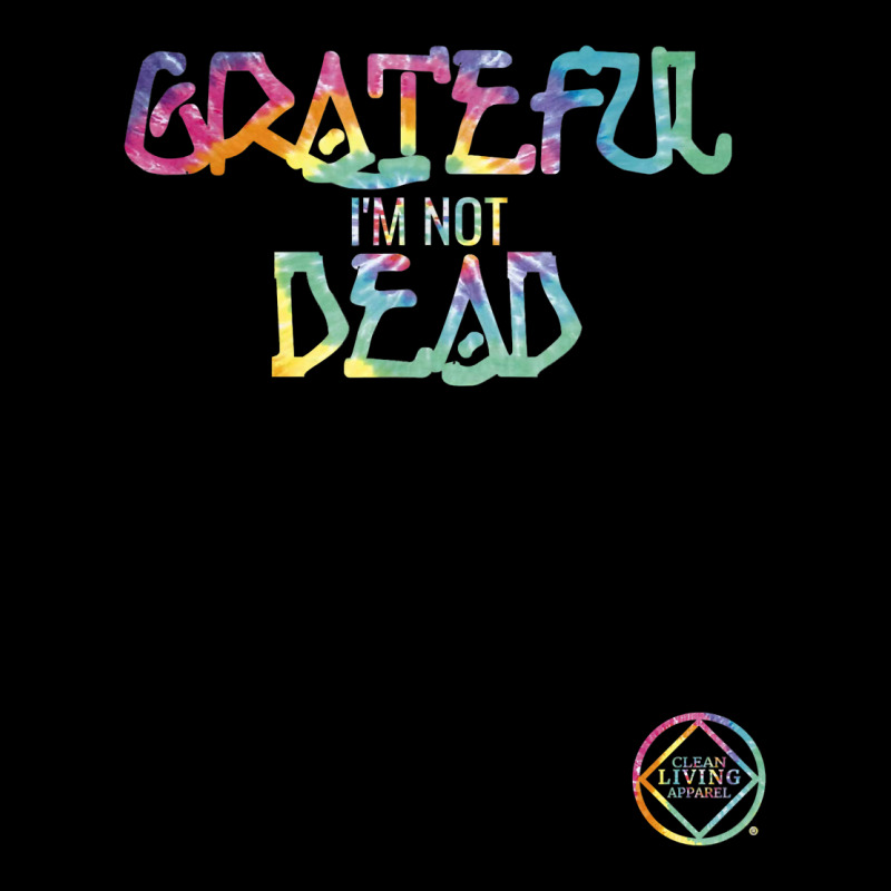 Grateful I'm Not Dead Na Aa Gifts T Shirt Men's Long Sleeve Pajama Set | Artistshot