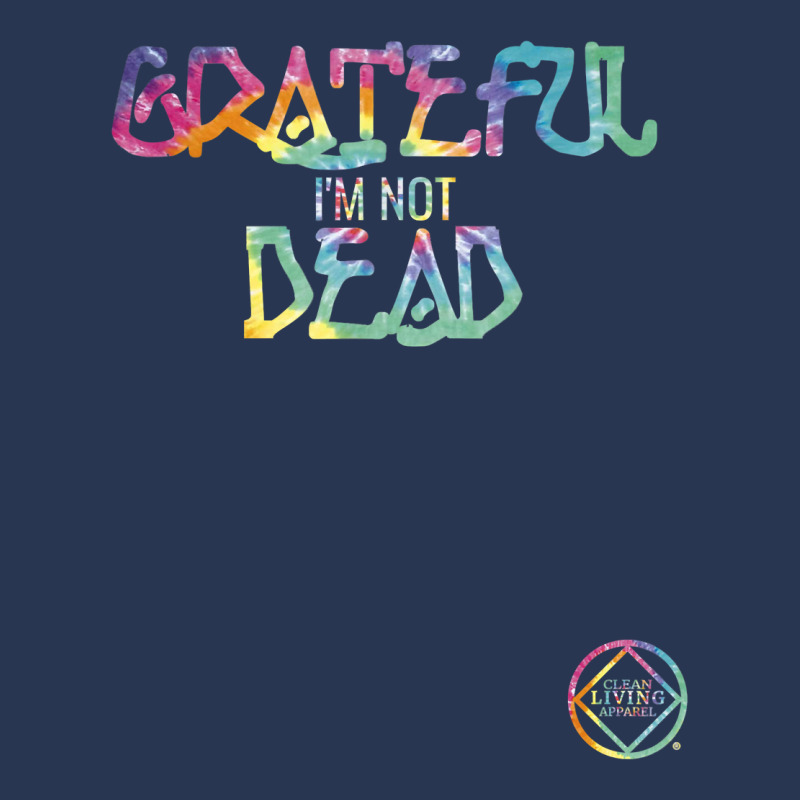 Grateful I'm Not Dead Na Aa Gifts T Shirt Men Denim Jacket | Artistshot