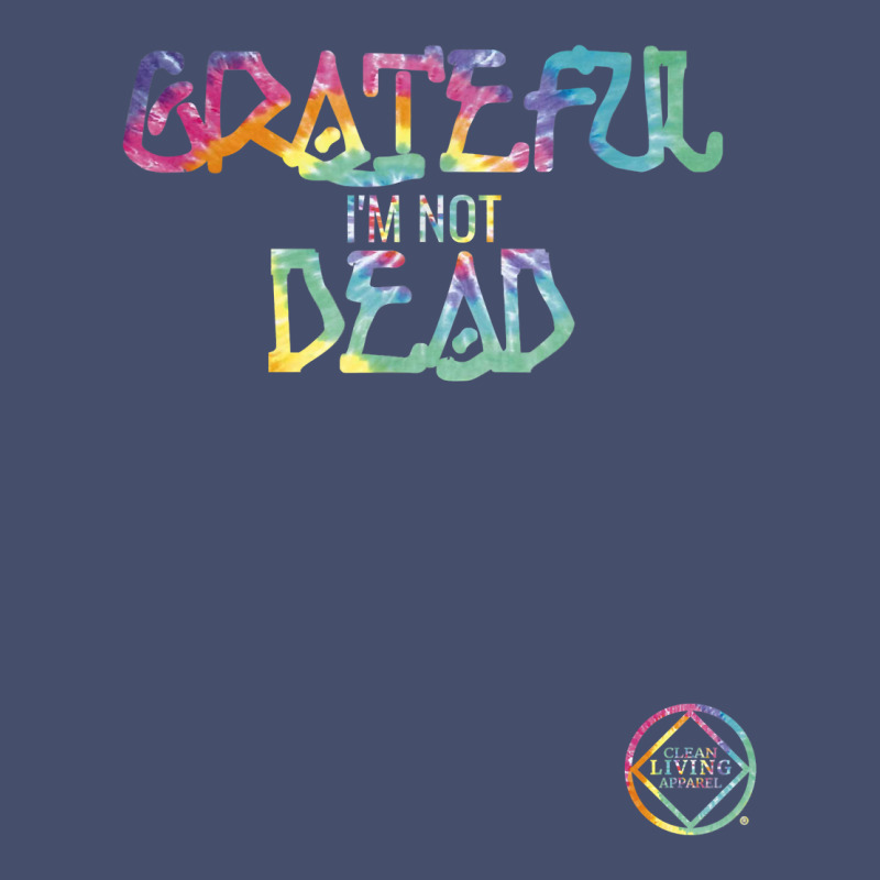 Grateful I'm Not Dead Na Aa Gifts T Shirt Vintage Short | Artistshot