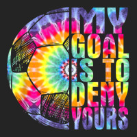 My Goal Is To Deny Yours Tie Dye Soccer Goalie Women Girl T Shirt 3/4 Sleeve Shirt | Artistshot