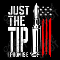 Just The Tip I Promise Bullet American Flag Legging | Artistshot