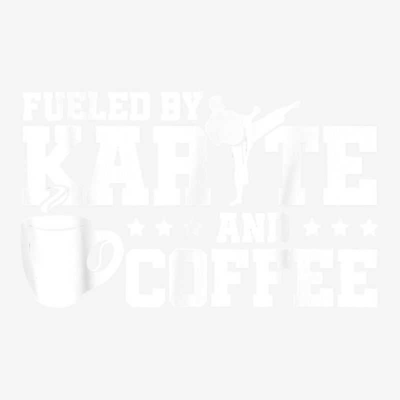 Fueled By Karate And Coffee Karate Fighter Martial Artist T Shirt Ladies Polo Shirt by CharlesLCross | Artistshot