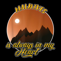 Maldives Is Always In My Heart T Shirt Toddler Sweatshirt | Artistshot