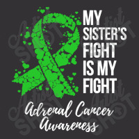 My Sister’s Fight Is My Fight Adrenal Cancer Awareness Vintage Hoodie | Artistshot