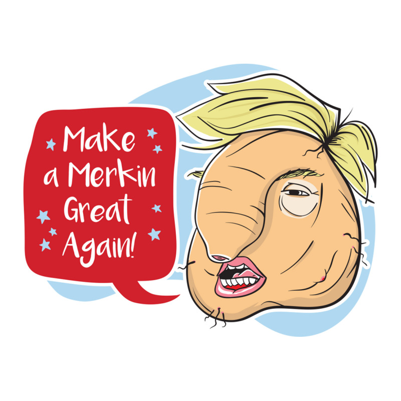 Make A Merkin Great Again Sticker | Artistshot