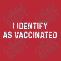 I Identify As Vaccinated Women's V-neck T-shirt | Artistshot