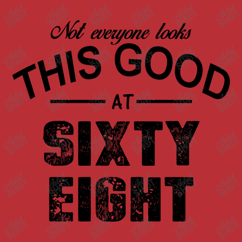 Not Everyone Looks This Good At Sixty Eight Men's Long Sleeve Pajama Set | Artistshot