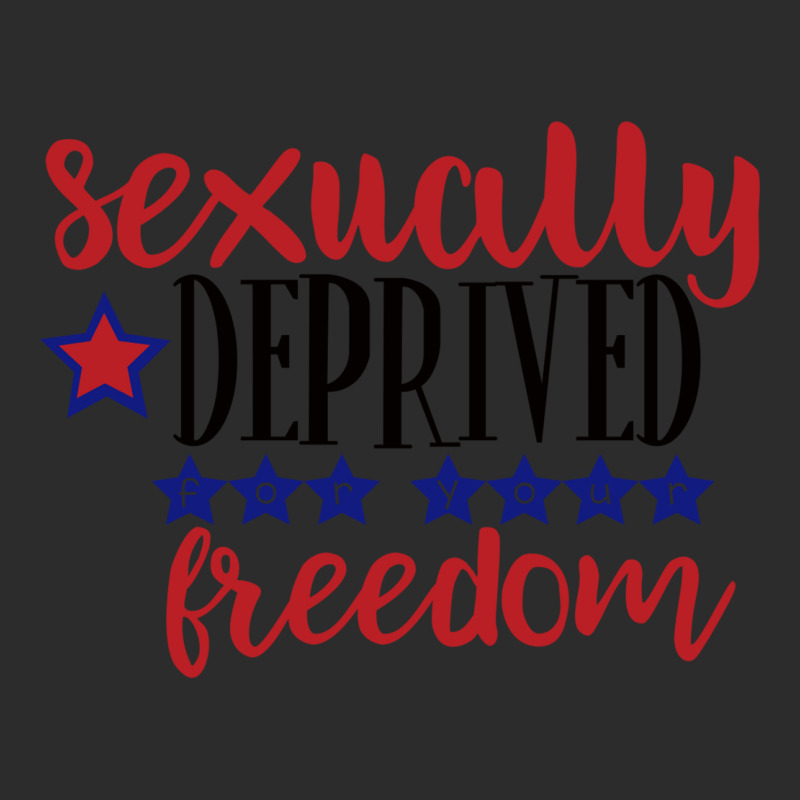 Sexually Deprived For Your Freedom T-shirt Exclusive T-shirt by trokeryth | Artistshot