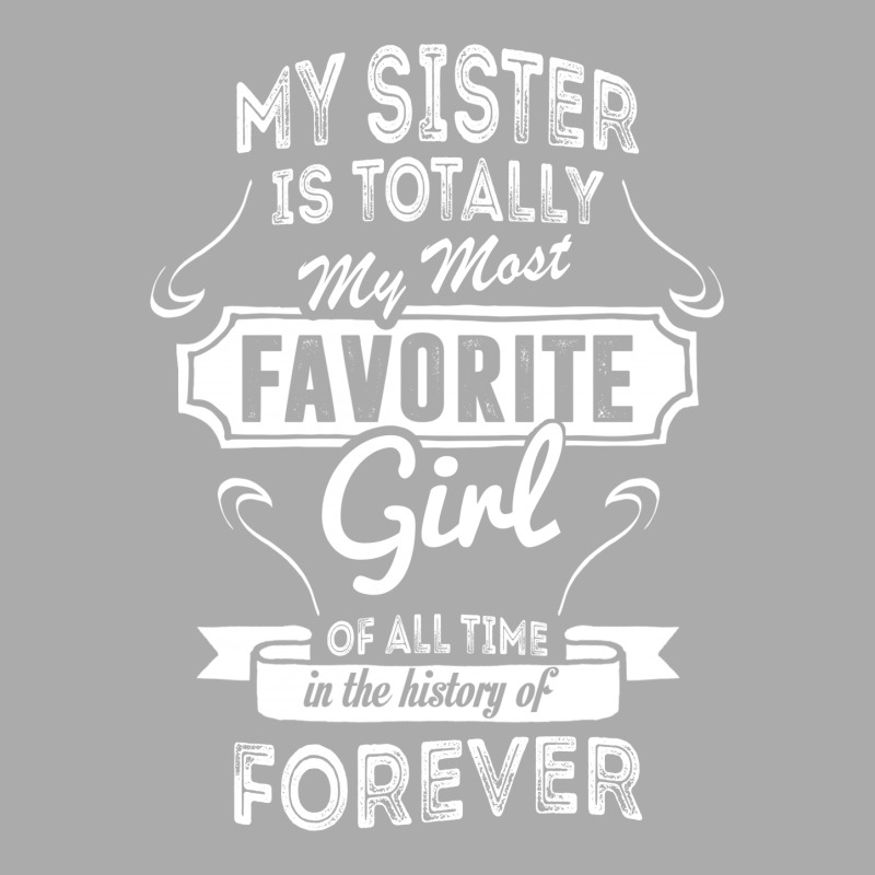 My Sister Is Totally My Most Favorite Girl Men's Long Sleeve Pajama Set | Artistshot