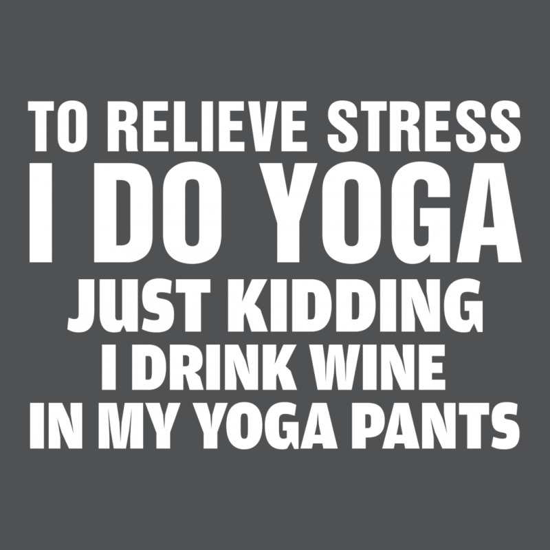 To Relieve Stress I Do Yoga Men's Long Sleeve Pajama Set | Artistshot