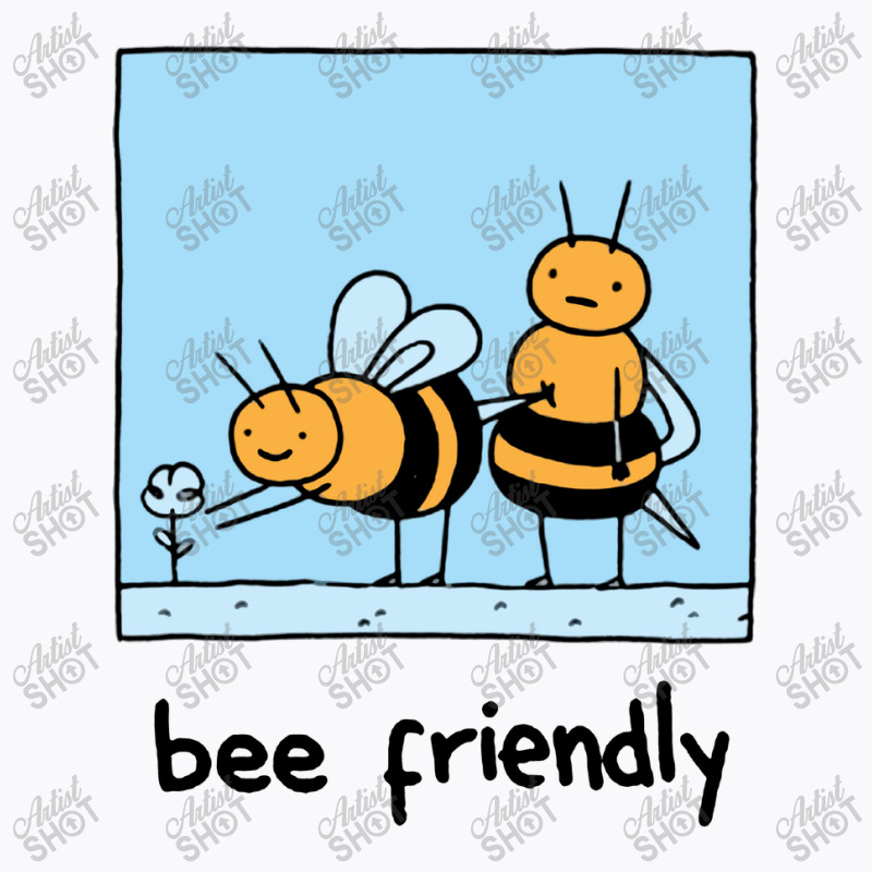 Bee Friendly T-shirt | Artistshot