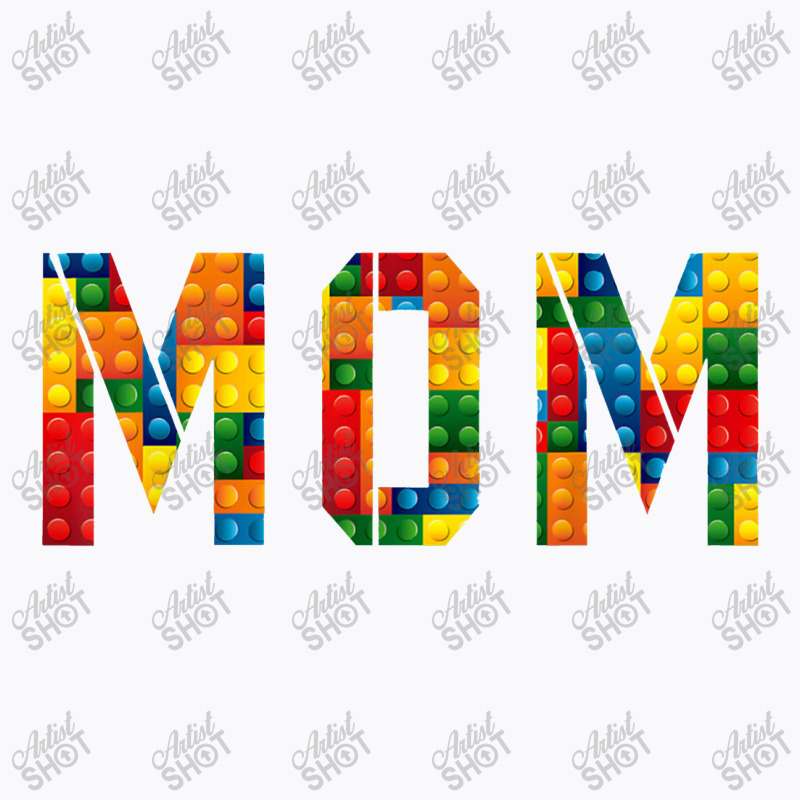 Mom Brick Builder Funny Blocks Master Builder T-shirt | Artistshot