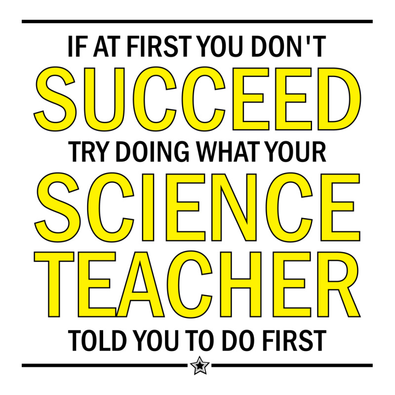 If At First You Don't Succeed Try Doing What Your Science Teacher Told You To Do First Men's 3/4 Sleeve Pajama Set | Artistshot