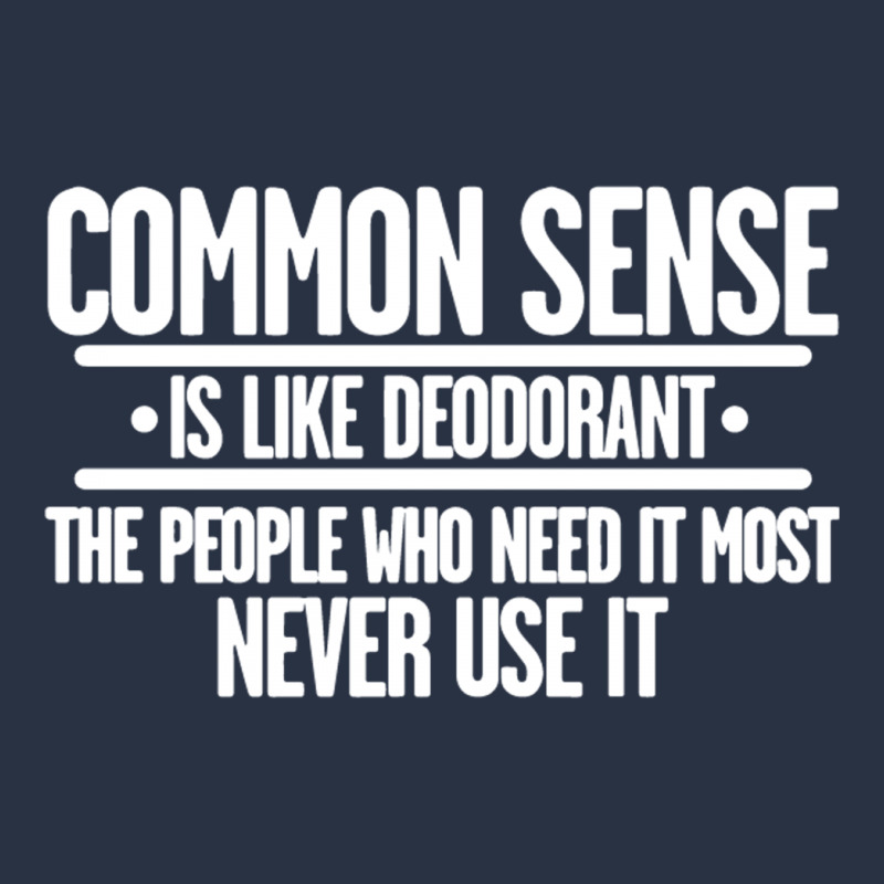 Common Sense Is Like Deodorant Men's Long Sleeve Pajama Set | Artistshot