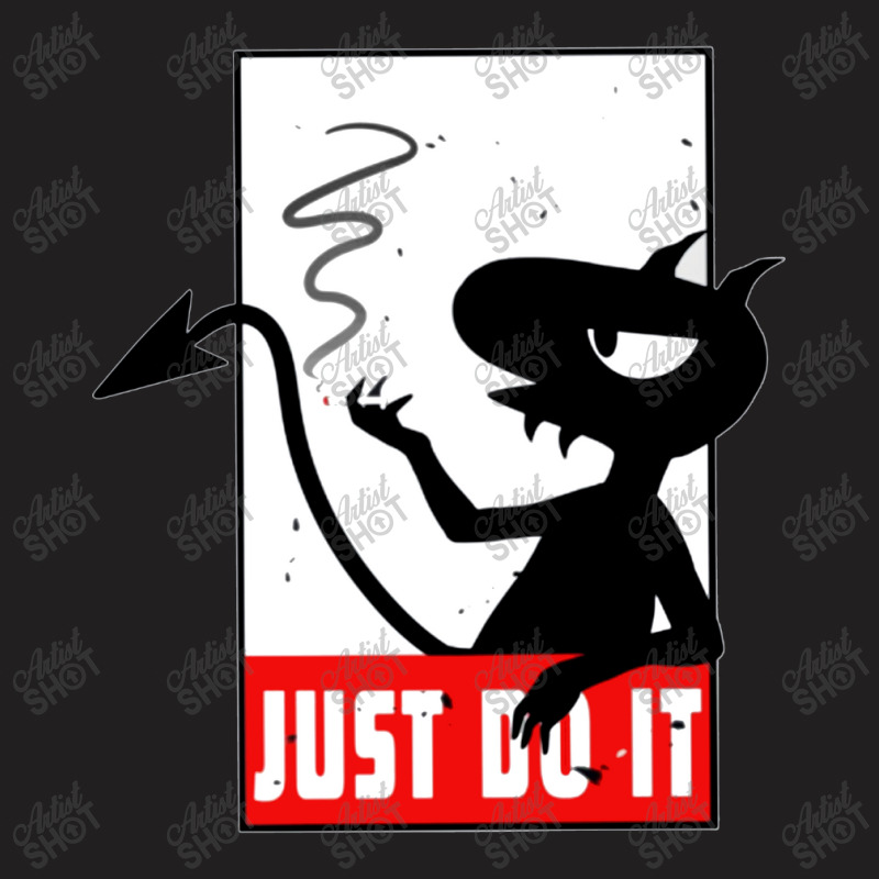 Just Do It T-shirt | Artistshot