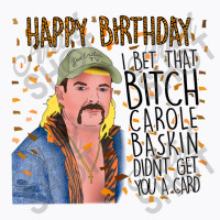 Joe Exotic Funny Birthday Card Tiger King T-shirt | Artistshot