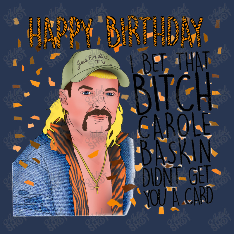 Joe Exotic Funny Birthday Card Tiger King Men Denim Jacket by Nitastudioz | Artistshot