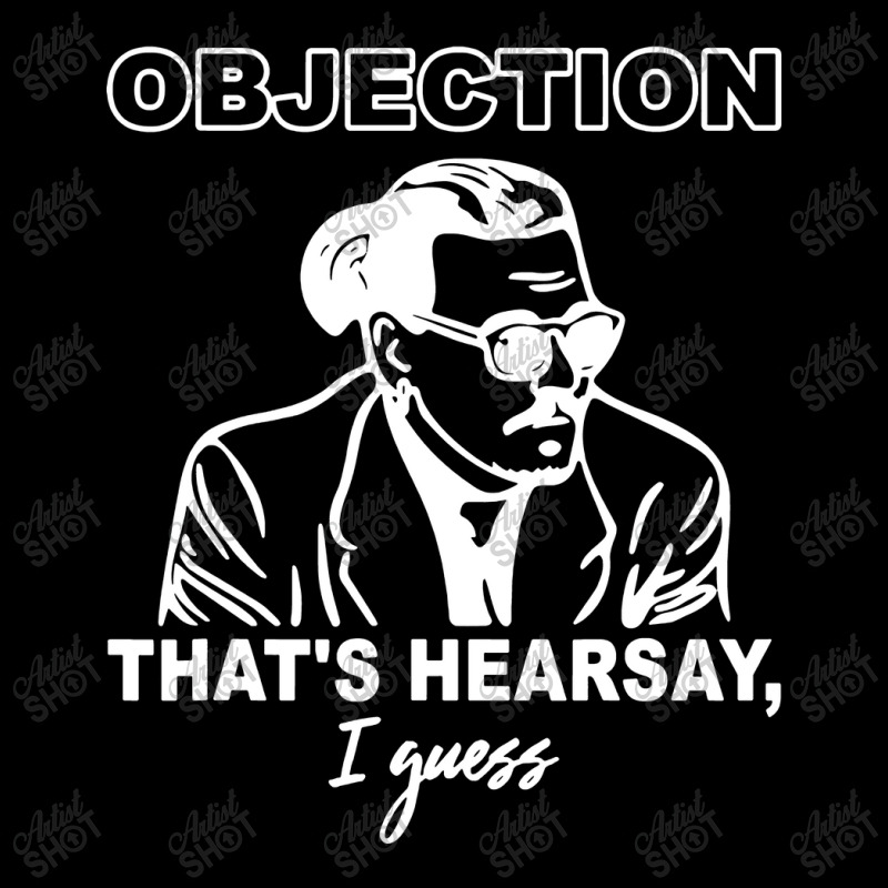 Objection That's Hearsay' Long Sleeve Shirts | Artistshot