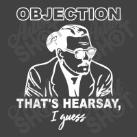 Objection That's Hearsay' Vintage T-shirt | Artistshot