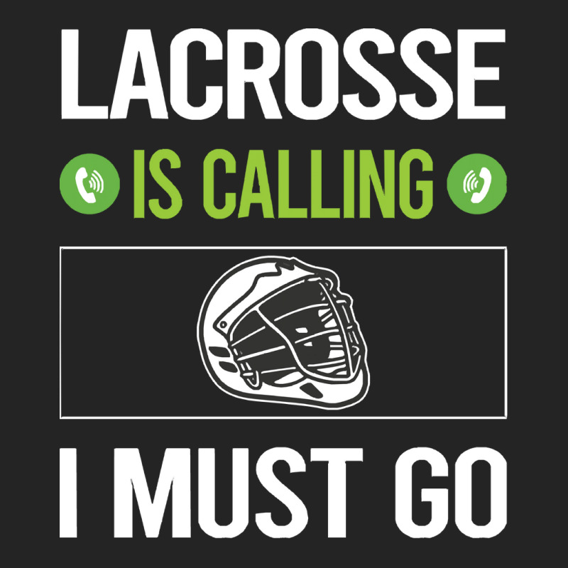 Lacrosse T Shirtit Is Calling I Must Go Lacrosse T Shirt 3/4 Sleeve Shirt | Artistshot