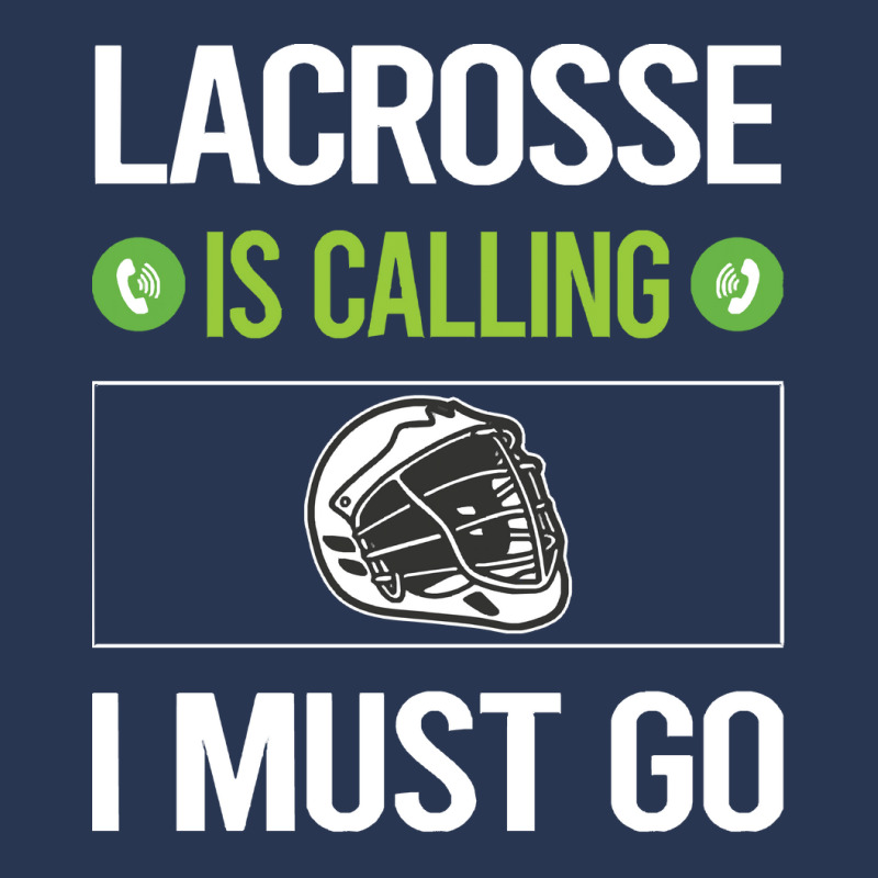 Lacrosse T Shirtit Is Calling I Must Go Lacrosse T Shirt Men Denim Jacket | Artistshot