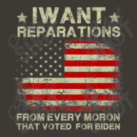 I Want Reparations From Every Moron That Voted Biden Bucket Hat | Artistshot