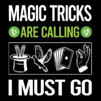 Magic Tricks T Shirtit Is Calling I Must Go Magic Tricks T Shirt Pocket T-shirt | Artistshot