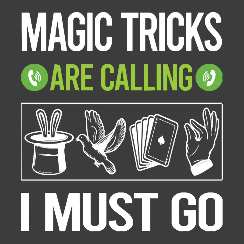 Magic Tricks T Shirtit Is Calling I Must Go Magic Tricks T Shirt Men's Polo Shirt | Artistshot