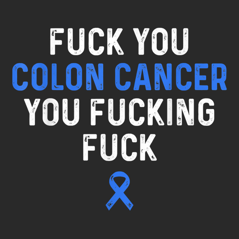 Fuck Colon Cancer Funny Awareness Blue Ribbon Women & Men T Shirt Printed hat by puawhla | Artistshot