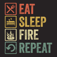 Fire T  Shirt Funny Eat Sleep Fire Repeat Retro Vintage Gift T  Shirt Vintage Cap | Artistshot