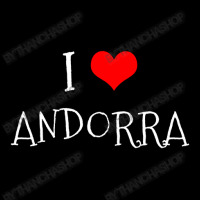 I Love Andorra Toddler Sweatshirt | Artistshot