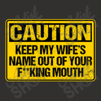 Keep My Wife_s Name Out Your Fuckin Mouth Champion Hoodie | Artistshot