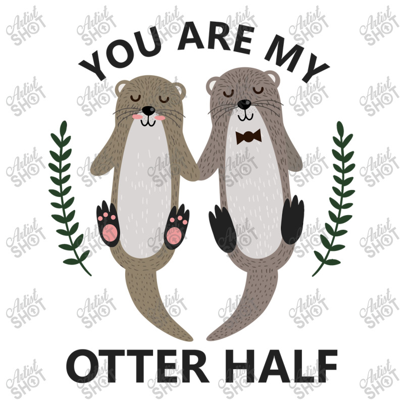 You Are My Otter Half Maternity Scoop Neck T-shirt | Artistshot