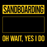 Sandboarding T Shirtfunny Yes I Do Sandboarding Sandboard Sandboarder Men's 3/4 Sleeve Pajama Set | Artistshot