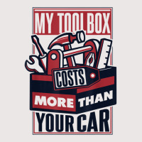 My Toolbox Costs More Than Your Car Auto Mechanic T Shirt Pocket T-shirt | Artistshot