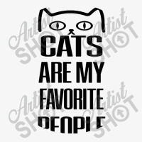 Cats Are My Favorite People Ladies Fitted T-shirt | Artistshot