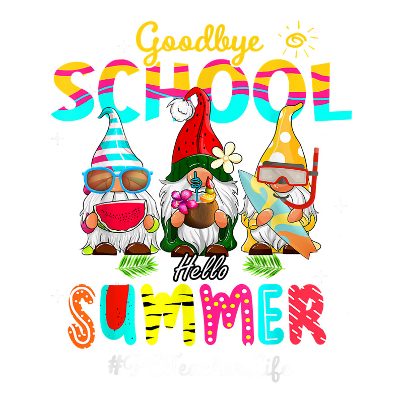 Pe Teacher Gnome Goodbye School Hello Summer V-neck Tee | Artistshot