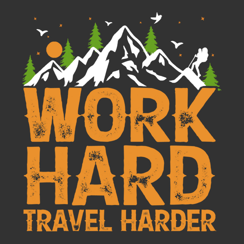 Traveling Gifts T  Shirt Work Hard Travel Harder T  Shirt Baby Bodysuit by ponykookaburra | Artistshot