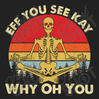 Eff You See Kay Why Oh U Skeleton Yoga Funny Costume Gifts T Shirt Cop Backpack | Artistshot